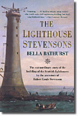 The Lighthouse Stevensons by: Bella Bathurst. "The extraordinary story of the building of the Scottish lighthouses by the ancestors of Robert Louis Stevenson." This book is rich in detail and chronicles the entire story of how the Scottish coast was lit in the 18th and 19th centuries. Most amazing of all is the fact that one family is largely responsible for these incredible engineering feats. You can almost feel the power of the sea as you read the accounts of the building of each important light.